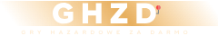 GHZD — Gry Hazardowe Za Darmo